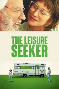 Poster to the movie "The Leisure Seeker" #241236