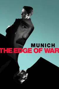 Poster to the movie "Munich: The Edge of War" #253337