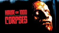 Backdrop to the movie "House of 1000 Corpses" #298000