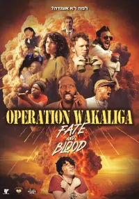 Poster to the movie "Operation Wakaliga: Fate and Blood" #543065