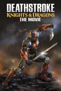 Poster to the movie "Deathstroke: Knights & Dragons - The Movie" #89946