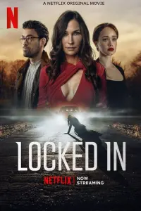 Poster to the movie "Locked In" #29479