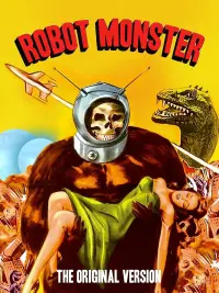 Poster to the movie "Robot Monster" #158319