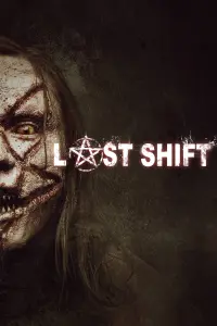 Poster to the movie "Last Shift" #114982