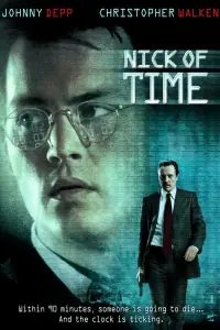 Poster to the movie "Nick of Time" #299061