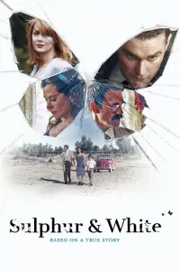 Poster to the movie "Sulphur & White" #497773