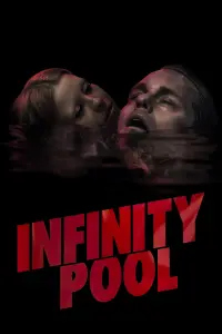 Poster to the movie "Infinity Pool" #38679