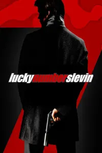 Poster to the movie "Lucky Number Slevin" #78129