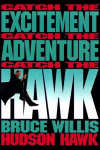 Poster to the movie "Hudson Hawk" #117682