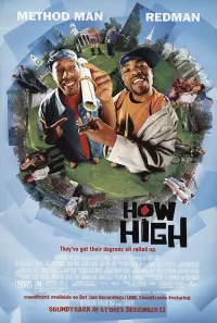 Poster to the movie "How High" #291296