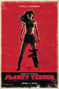 Poster to the movie "Planet Terror" #115970