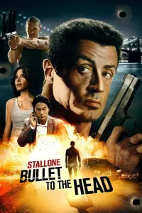 Poster to the movie "Bullet to the Head" #142975