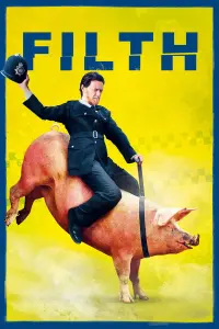 Poster to the movie "Filth" #257442