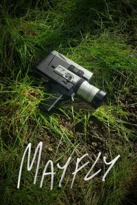 Poster to the movie "Mayfly" #671443