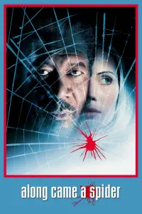 Poster to the movie "Along Came a Spider" #328406