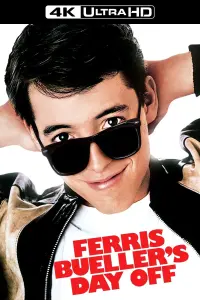 Poster to the movie "Ferris Bueller