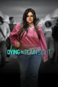 Poster to the movie "Dying in Plain Sight" #196957