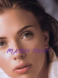 Poster to the movie "Match Point" #638702