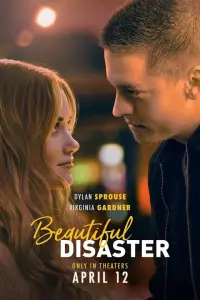 Poster to the movie "Beautiful Disaster" #50459