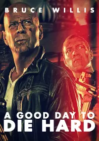 Poster to the movie "A Good Day to Die Hard" #32529