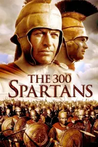 Poster to the movie "The 300 Spartans" #352593