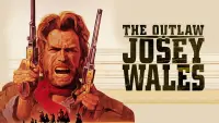 Backdrop to the movie "The Outlaw Josey Wales" #94993