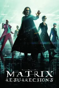 Poster to the movie "The Matrix Resurrections" #314350