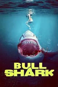 Poster to the movie "Bull Shark" #151002