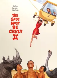 Poster to the movie "The Gods Must Be Crazy II" #93809