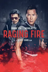 Poster to the movie "Raging Fire" #333801