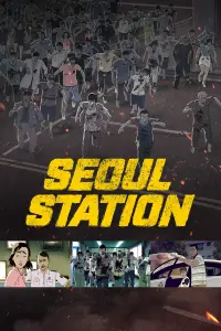 Poster to the movie "Seoul Station" #282487