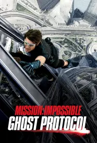 Poster to the movie "Mission: Impossible - Ghost Protocol" #241656