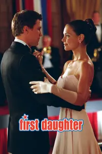 Poster to the movie "First Daughter" #636769