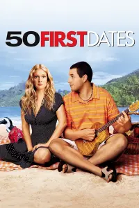 Poster to the movie "50 First Dates" #55693