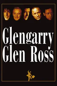 Poster to the movie "Glengarry Glen Ross" #143351