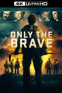 Poster to the movie "Only the Brave" #218434