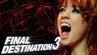 Backdrop to the movie "Final Destination 3" #55295