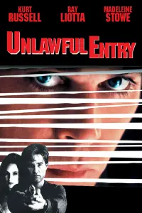 Poster to the movie "Unlawful Entry" #145822