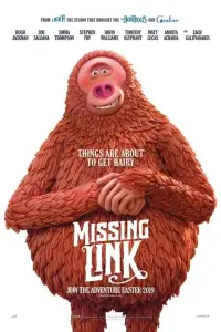 Poster to the movie "Missing Link" #248499