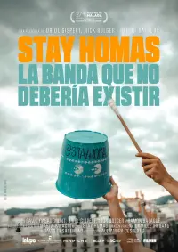 Poster to the movie "Stay Homas. La banda que no hauria d