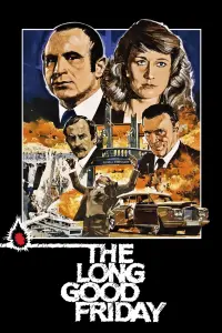 Poster to the movie "The Long Good Friday" #238907