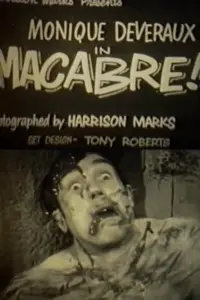 Poster to the movie "Macabre!" #686672