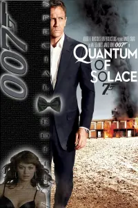 Poster to the movie "Quantum of Solace" #48382