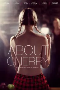 Poster to the movie "About Cherry" #364099