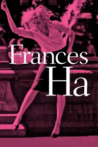 Poster to the movie "Frances Ha" #217582