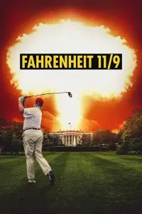 Poster to the movie "Fahrenheit 11/9" #349243