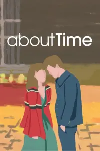 Poster to the movie "About Time" #543959