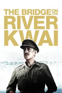 Poster to the movie "The Bridge on the River Kwai" #185429