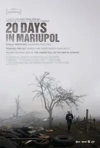 Poster to the movie "20 Days in Mariupol" #367265