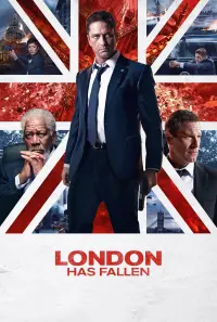 Poster to the movie "London Has Fallen" #43908